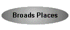 Broads Places